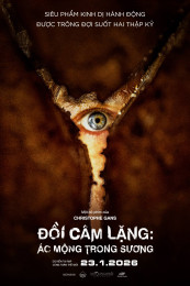 ĐỒI CÂM LẶNG: ÁC MỘNG TRONG SƯƠNG 