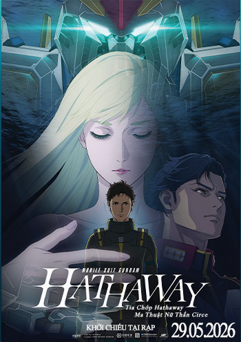 MOBILE SUIT GUNDAM TIA CHỚP HATHAWAY: MA THUẬT NỮ THẦN CIRCE (T13)